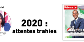 EDITORIAL : 2020, attentes trahies