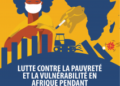 Rapport économique sur l’Afrique 2021 : 55 millions de pauvres à cause du Covid -19