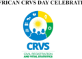 5 eme journée africaine CRVS : un changement transformationnel nécessaire