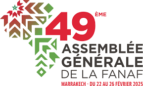 La FANAF organise sa 49ème Assemblée générale du 22 au 26 février à Marrakech (Maroc)